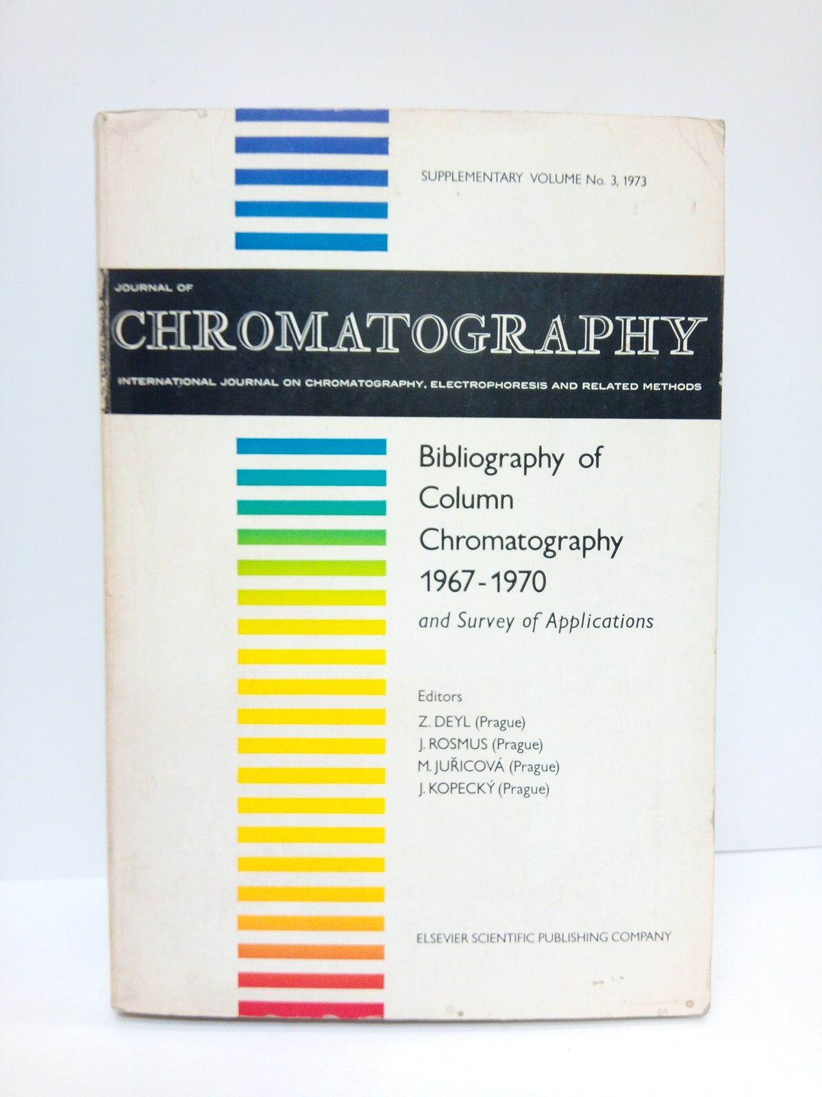 BIBLIOGRAPHY OF COLUMN CHROMATOGRAPHY (Editors: Zdenek Deyl, Jan Rosmus, Malada Juricova, Jan Kopecky) - Bibliography of Column Chromatography 1967-1970 and Survey of Applications. (Supplementary Volume N 3, 1973) /  Editors: Zdenek Deyl, Jan Rosmus, Malada Juricova, Jan Kopecky