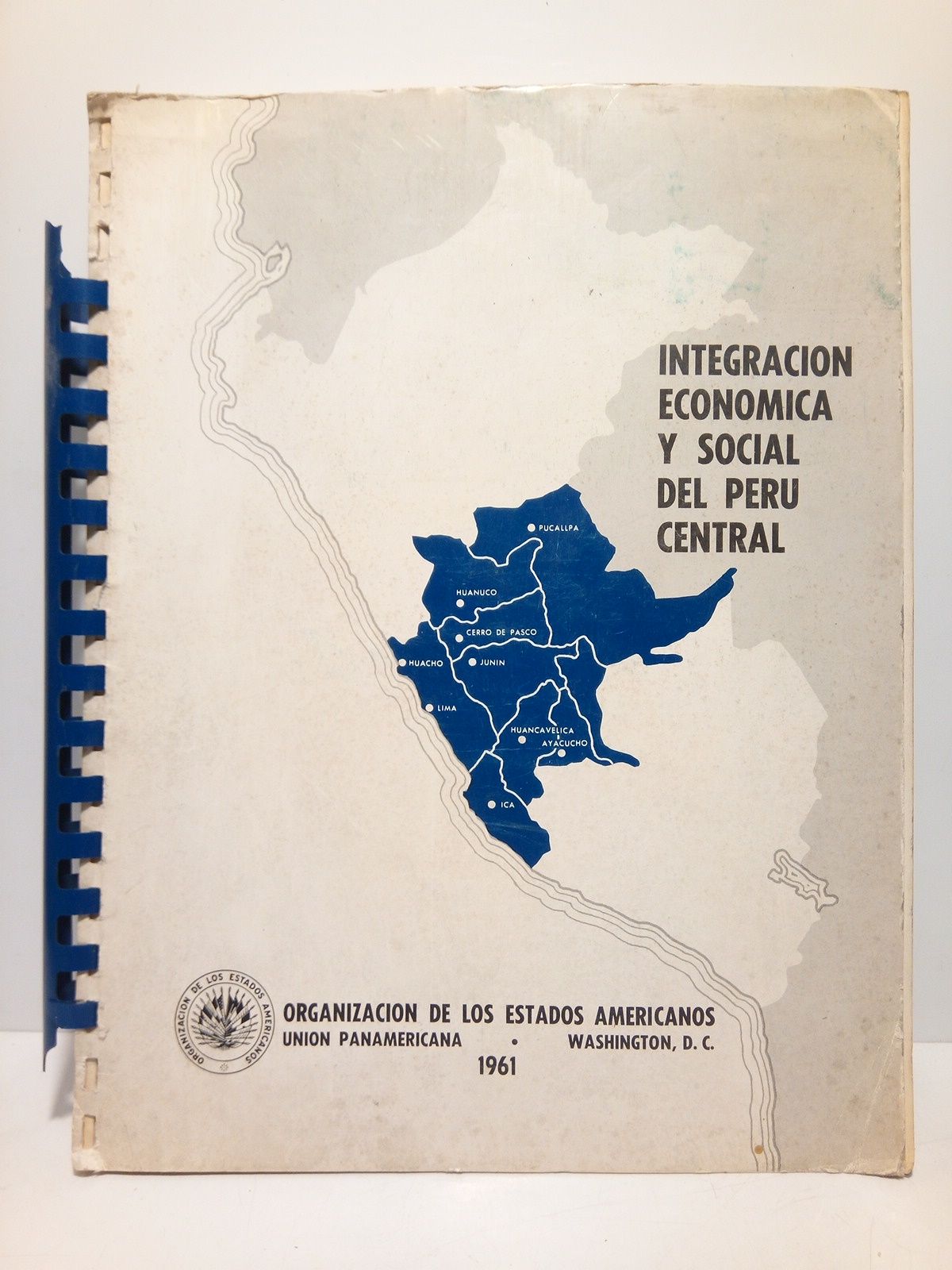 ORGANIZACION DE ESTADOS AMERICANOS - Informe sobre la integracin econmica y social del Per Central