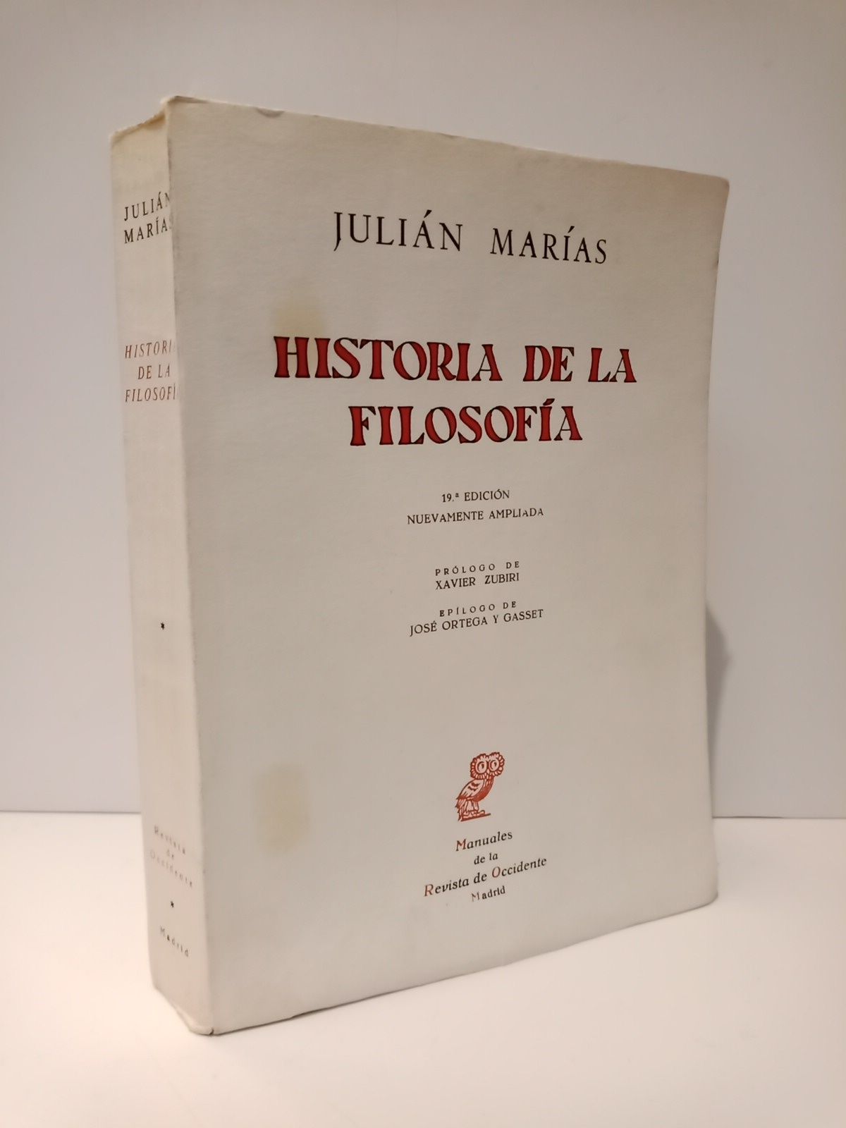 MARIAS, Julin - Historia de la filosofa /  Prl. de Xavier Zubiri; eplogo de Jos Ortega y Gasset