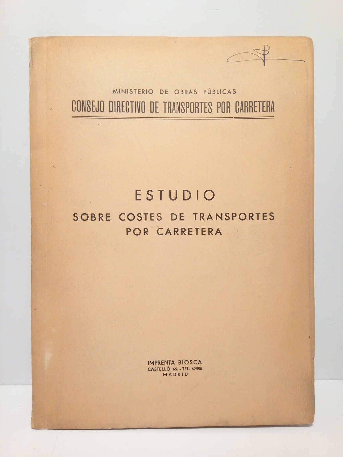 MINISTERIO DE OBRAS PUBLICAS - Estudio sobre costes de transportes por carretera