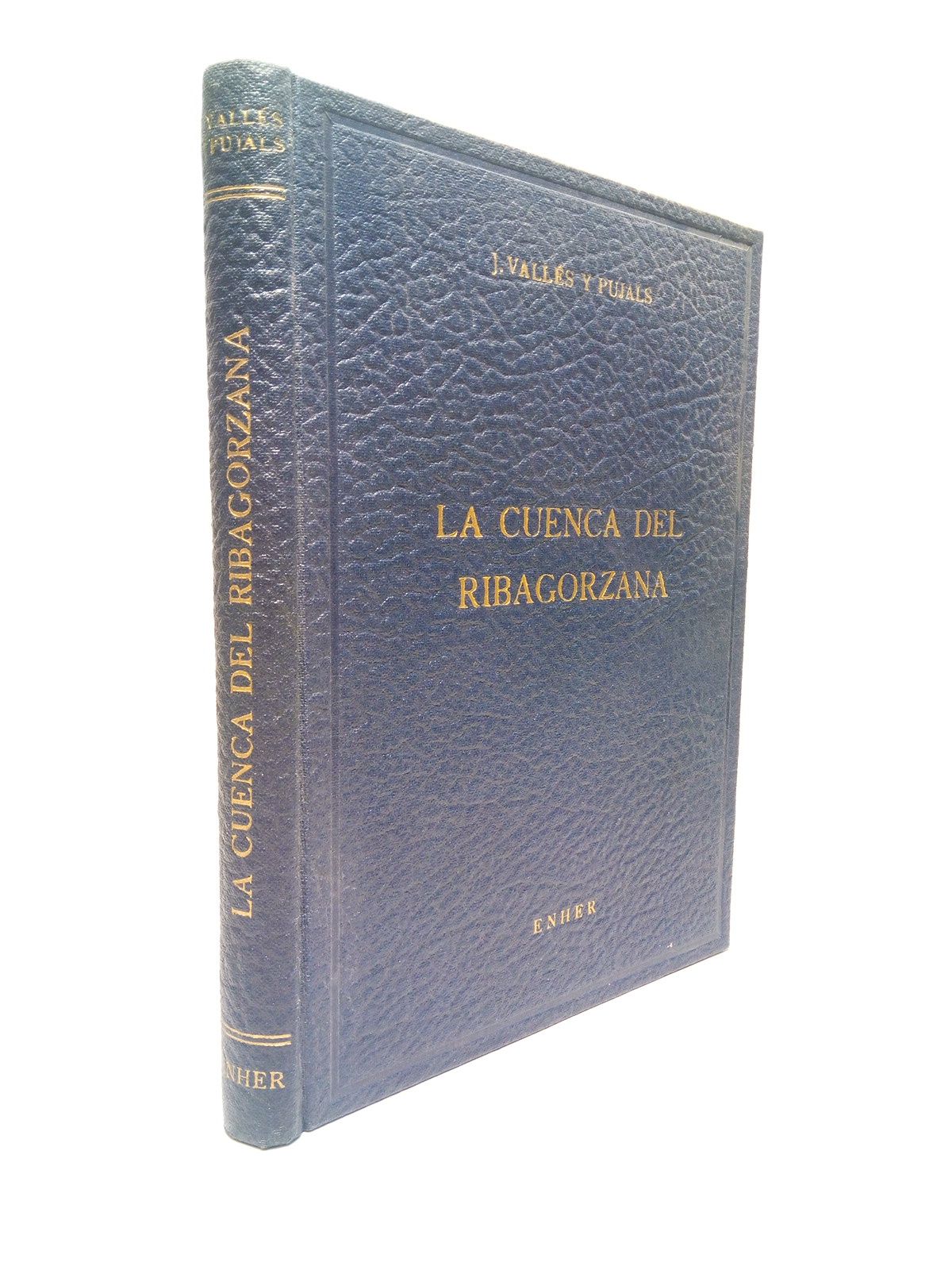 VALLES Y PUJALS, J. - La cuenca del Ribagorzana