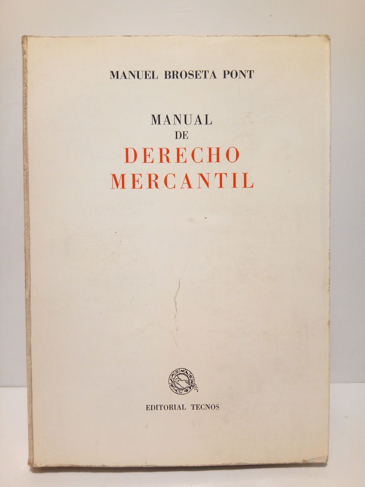 BROSETA PONT, Manuel - Manual de Derecho Mercantil