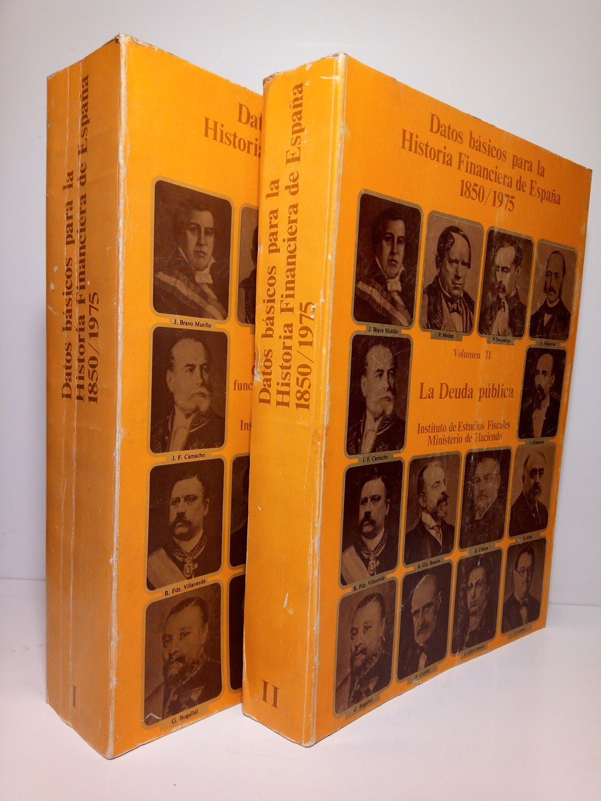 MINISTERIO DE HACIENDA - INSTITUTO DE ESTUDIOS FISCALES - Datos bsicos para la historia financiera de Espaa (1875 - 1975) /  Presentacin por Enrique Fuentes Quintana. [2 VOLS.]. 1:  Clasificacin econmico funcional de los gastos e ingresos del Estado.  2: La Deuda Pblica