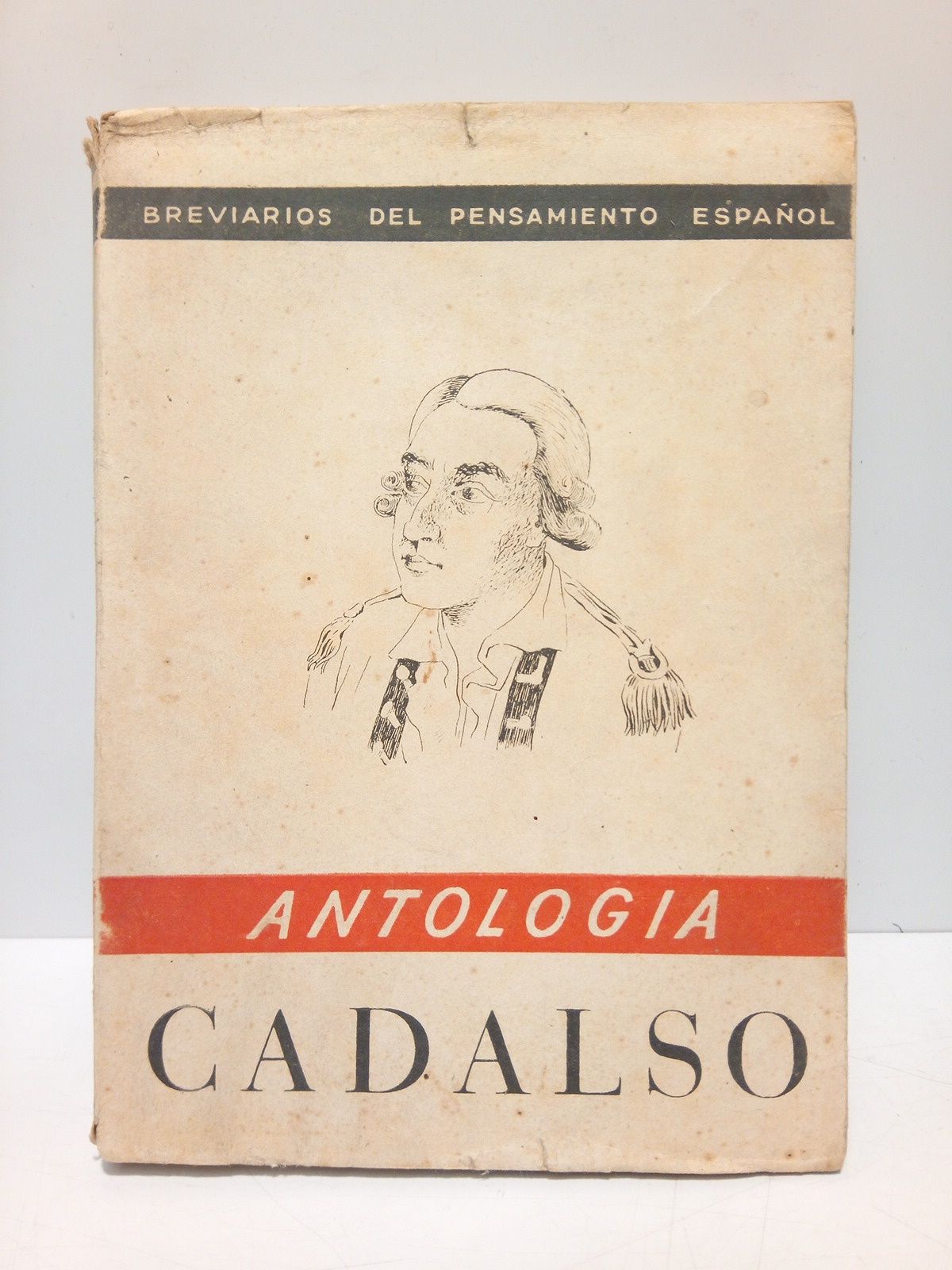 CADALSO, Jos - Antologa /  por Vicente Ferraz