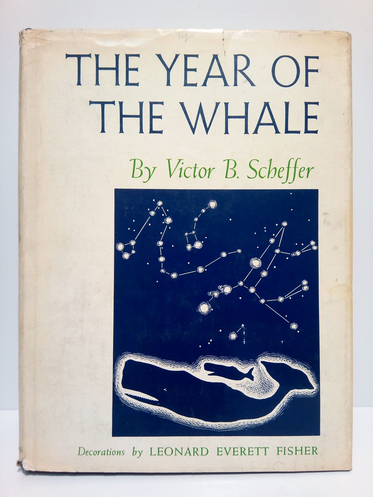 SCHEFFER, Victor B. - The Year of the Whale /  Decorations by Leonard Everett Fisher