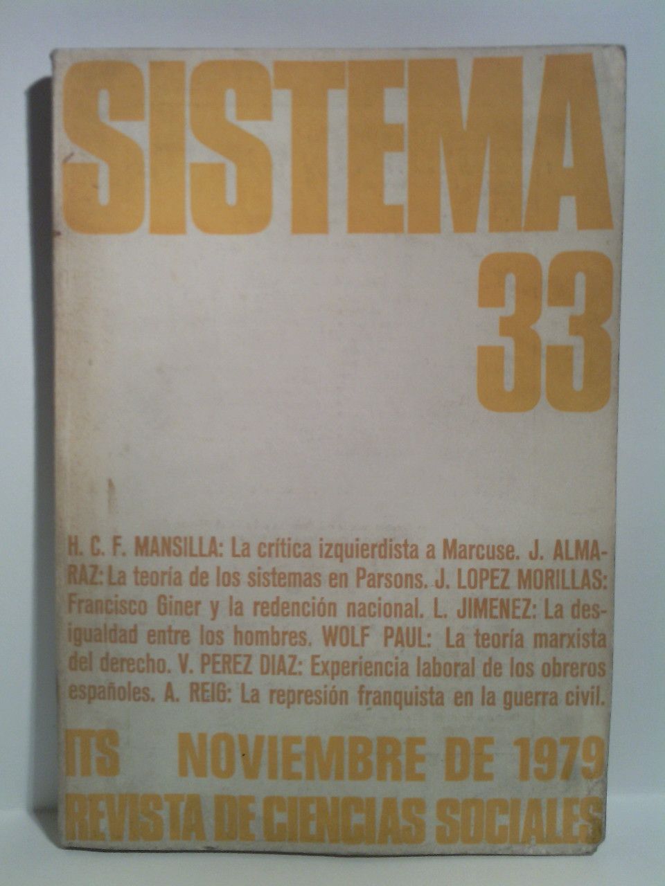 SISTEMA - SISTEMA. Revista de Ciencias Sociales. No. 33