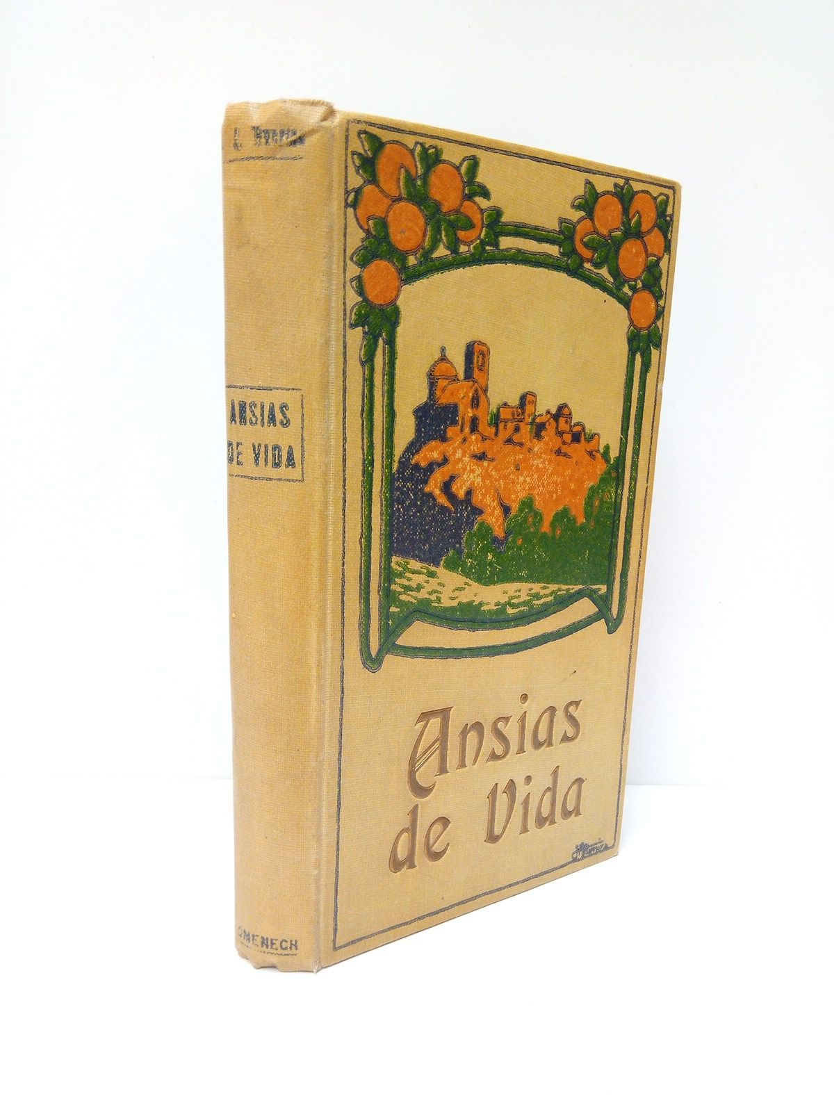 HUERTOS, Luis - Ansias de vida. (Indita)
