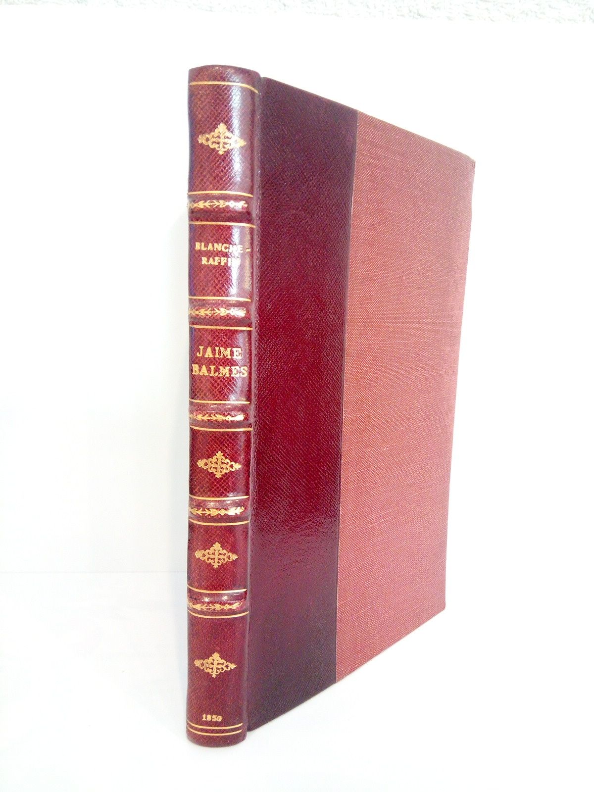 BLANCHE-RAFFIN, A. de - Vida y juicio crtico de los escritos de D. JAIME BALMES /  Obra recientemente publicada en francs, por A. de Blanche-Raffin y traducida al castellano por varios admiradores del eminente publicista espaol
