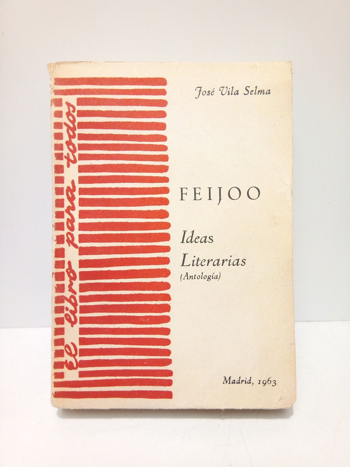 VILA SELMA, Jos - FEIJOO: Ideas literarias