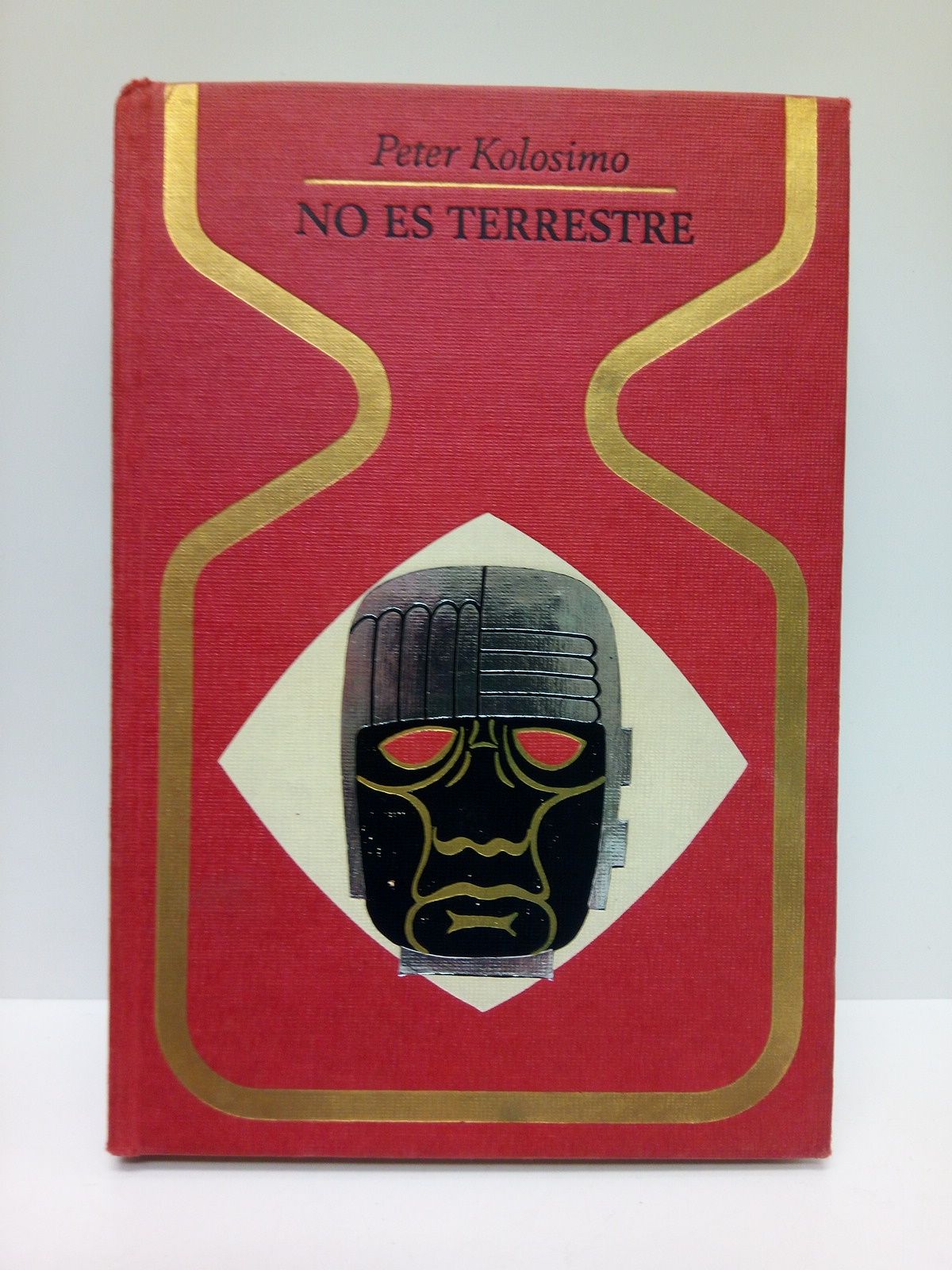 KOLOSIMO, Peter - No es terrestre /  Traduc. de Jos Fernandez Gonzalez