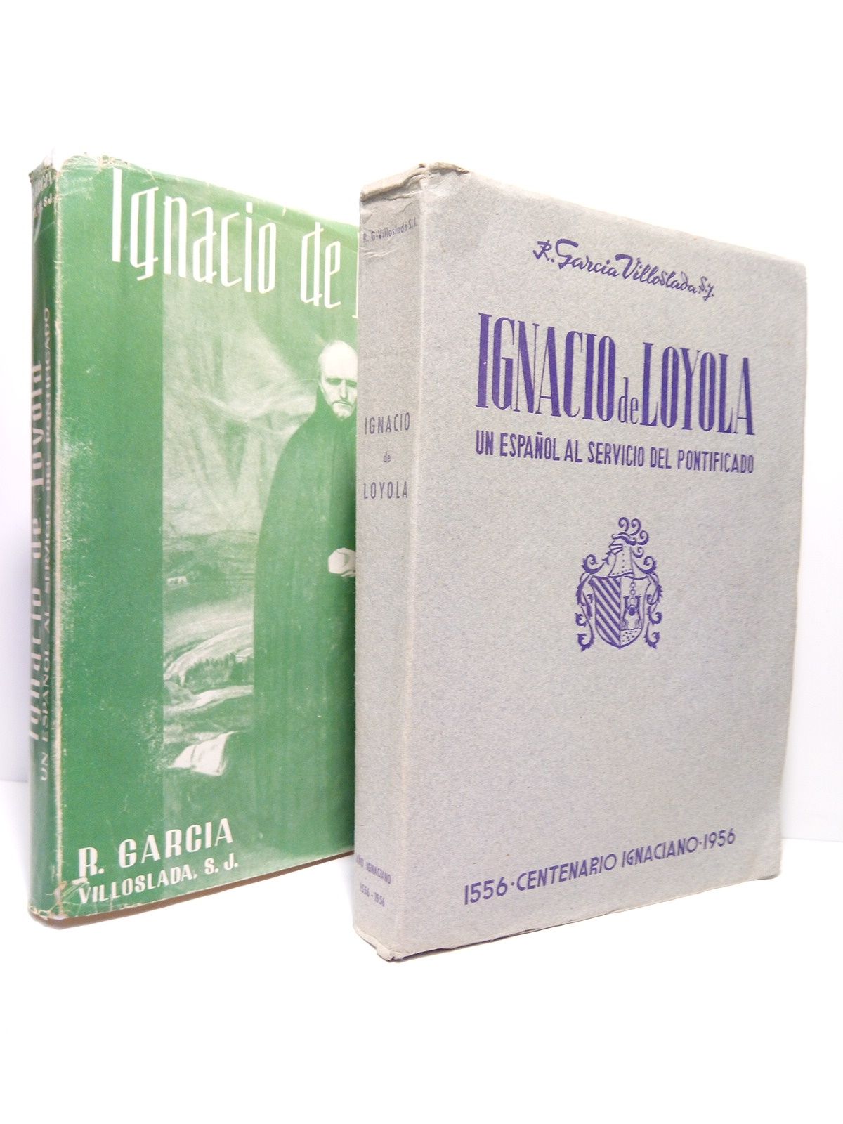 GARCIA-VILLOSLADA, R., S. I. - Ignacio de Loyola: Un espaol al servicio del pontificado