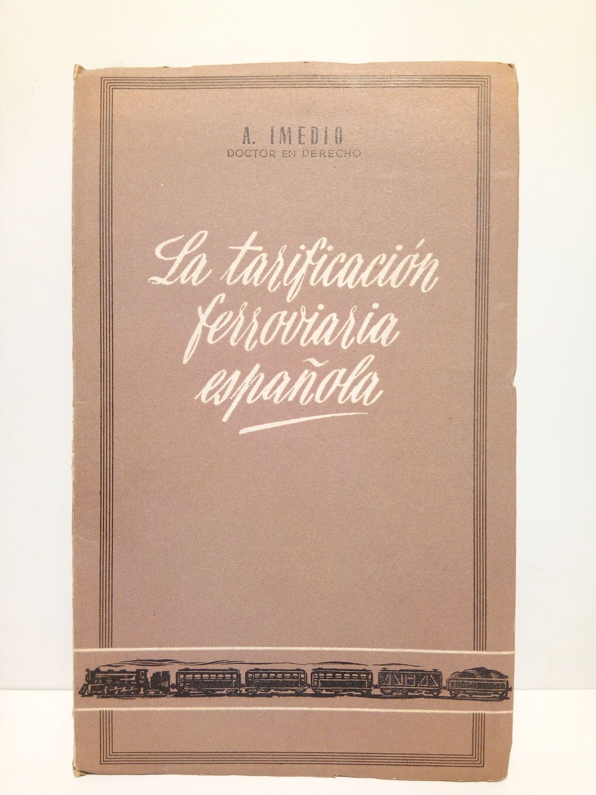 IMEDIO, A. - La tarificacin ferroviaria espaola
