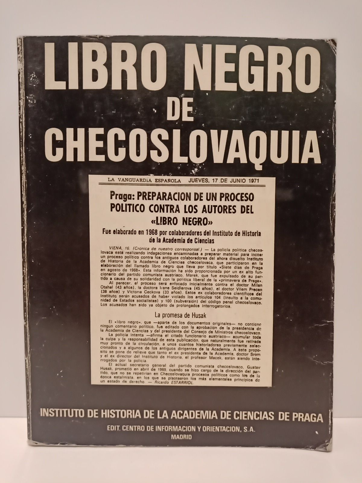 INSTITUTO DE HISTORIA DE LA ACADEMIA DE CIENCIAS DE PRAGA - Libro negro de Checoslovaquia