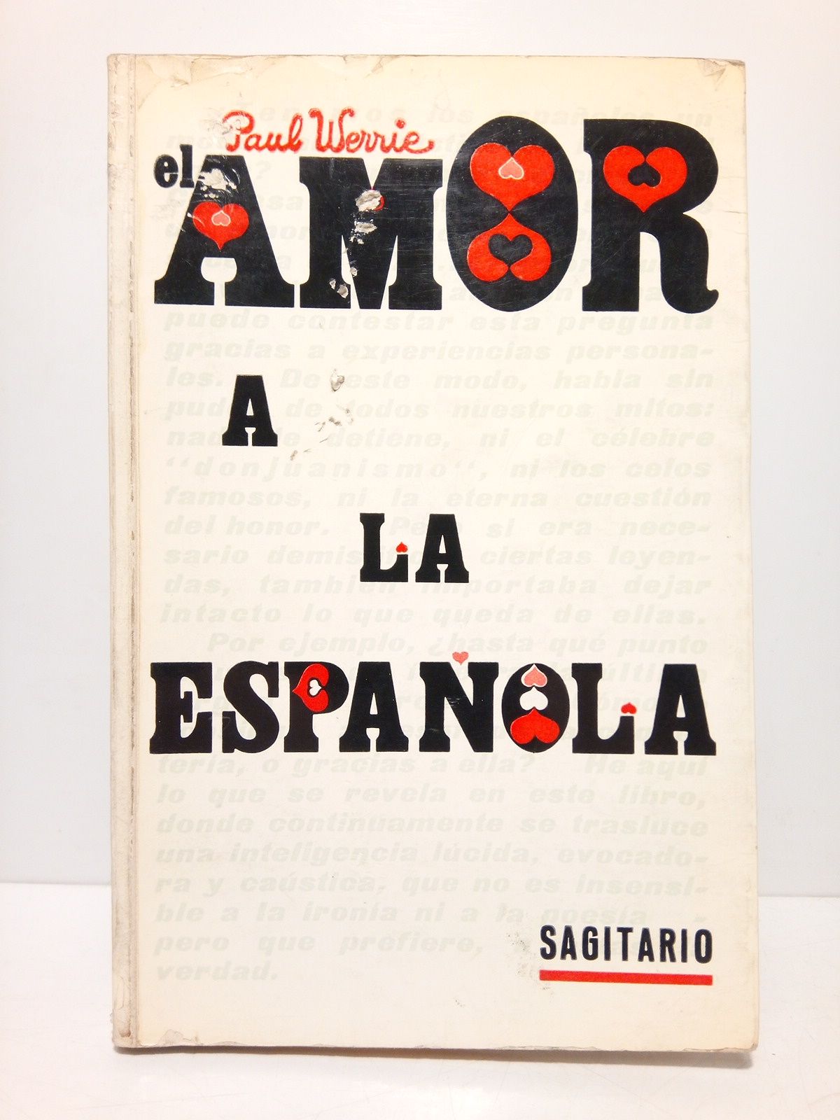WERRIE, Paul - El amor a la espaola /  Traduccin de Juan Ortega Costa