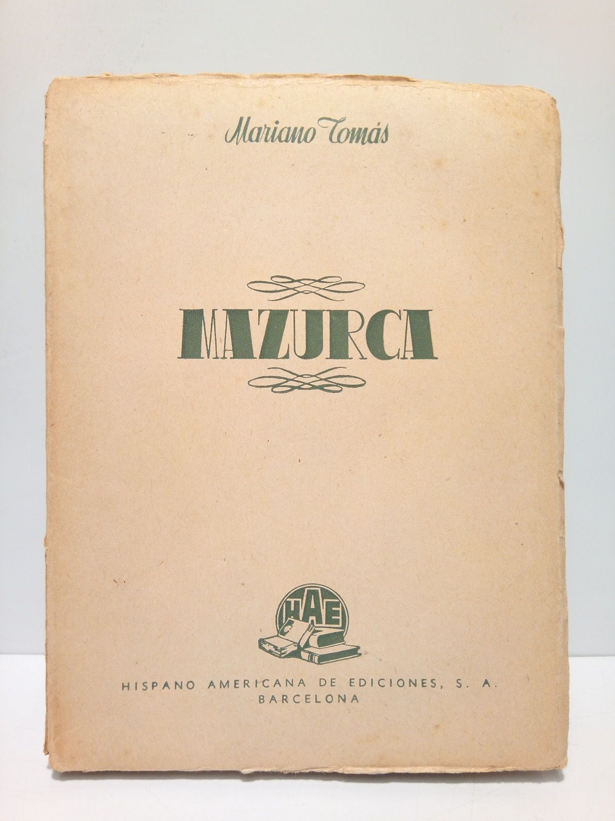 MARIANO, Toms - Mazurca (Novela)