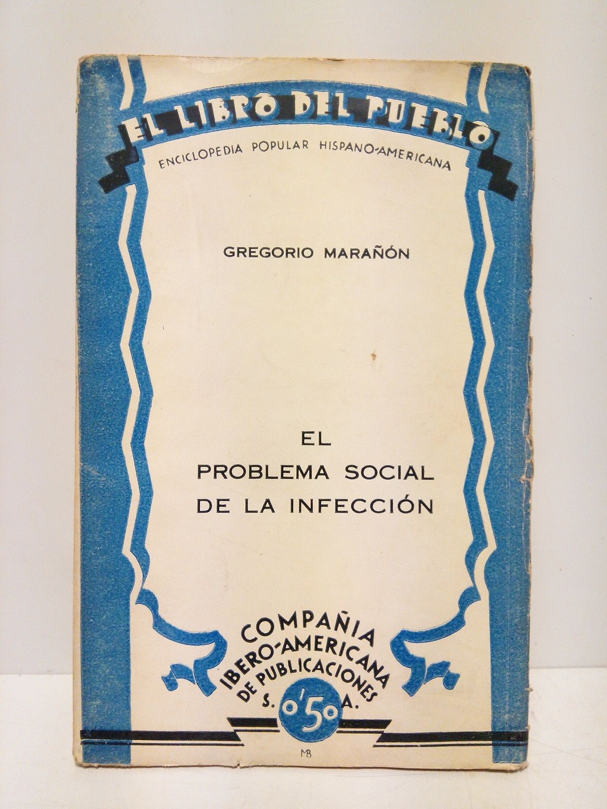 MARAON, Gregorio - El problema social de la infeccin