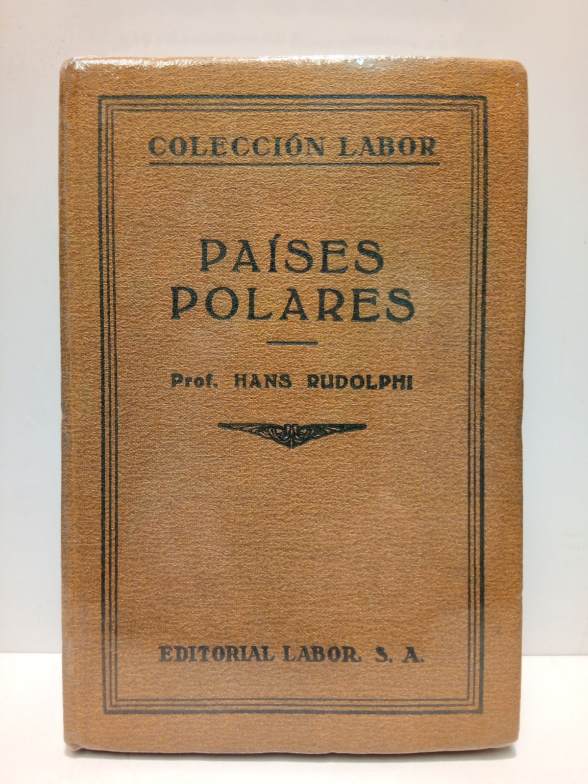 RUDOLPHI, Hans - Paises Polares /  Traduc. del alemn por Carlos de Salas