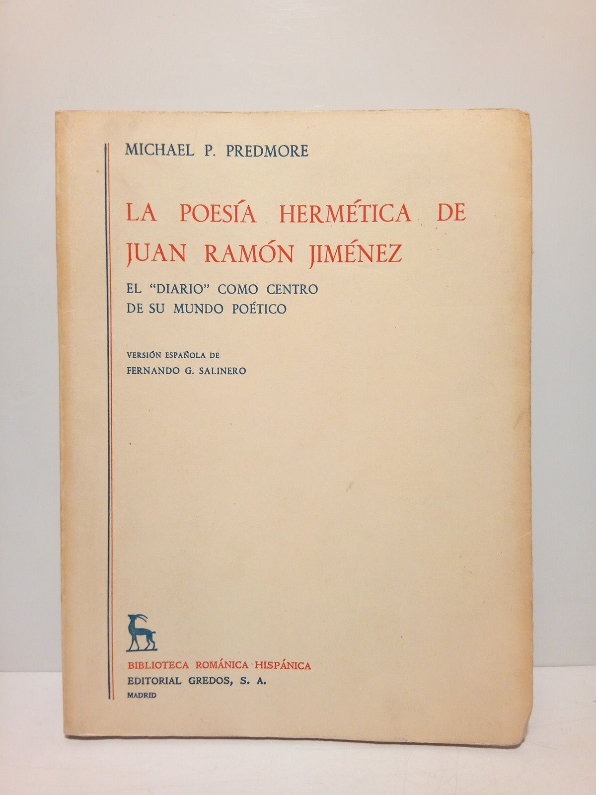 PREDMORE, Michael P. - La poesa hermtica de Juan Ramn Jimnes: El 