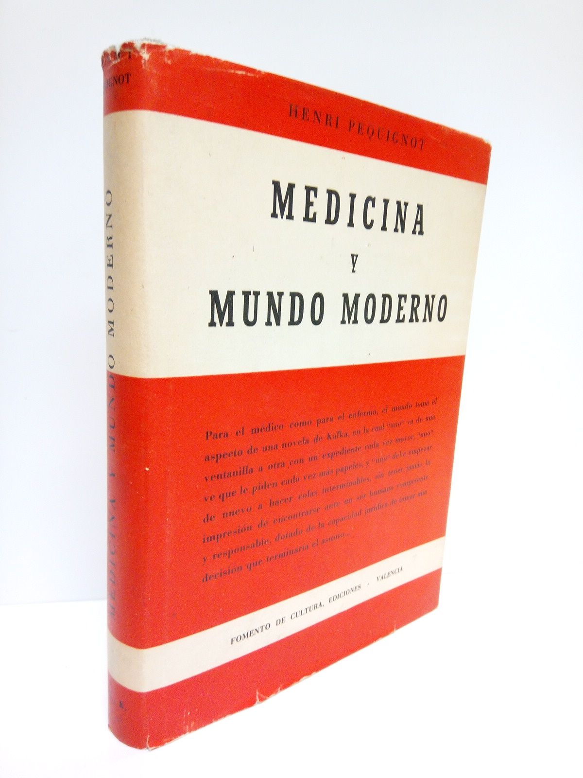 PEQUIGNOT, Henri - Medicina y mundo moderno /  Prlogo del Prof. Agustin Pedro y Pons