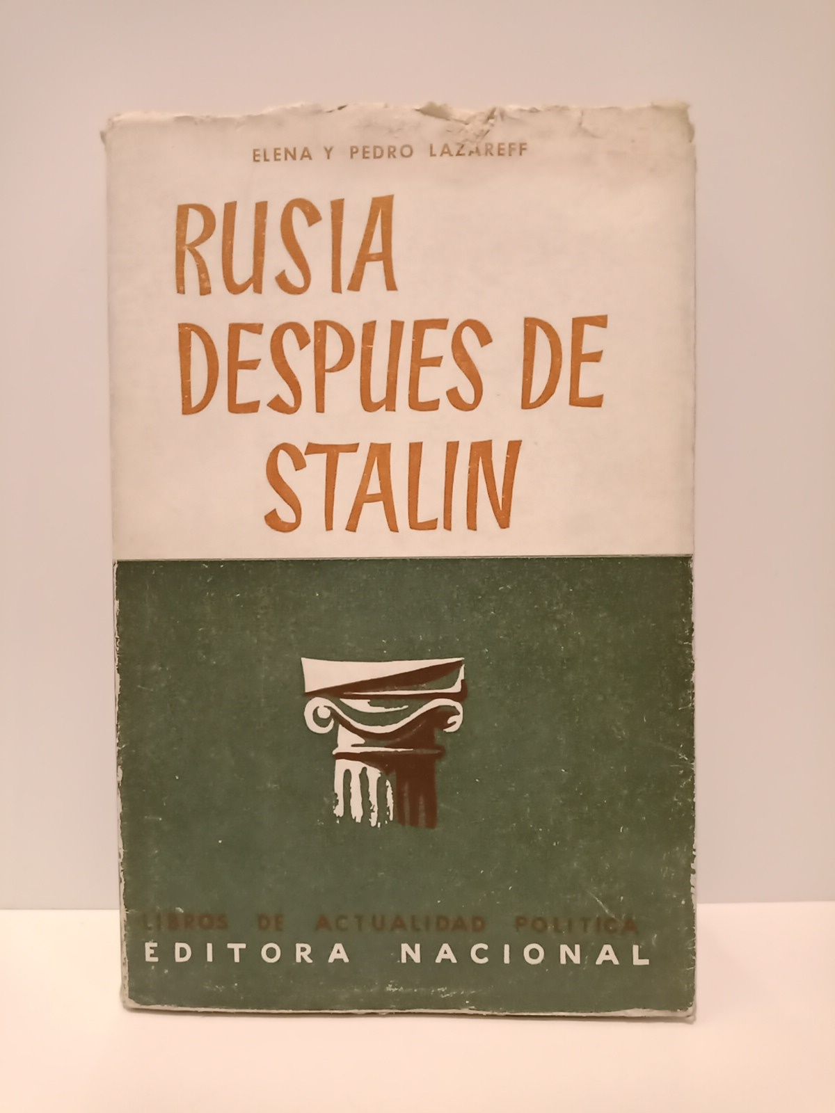 LAZAREFF, Elena y Pedro - Rusia despus de Stalin /  Prol. de Pedro Gomez Aparicio; eplogo de Antonio Herrero Losada