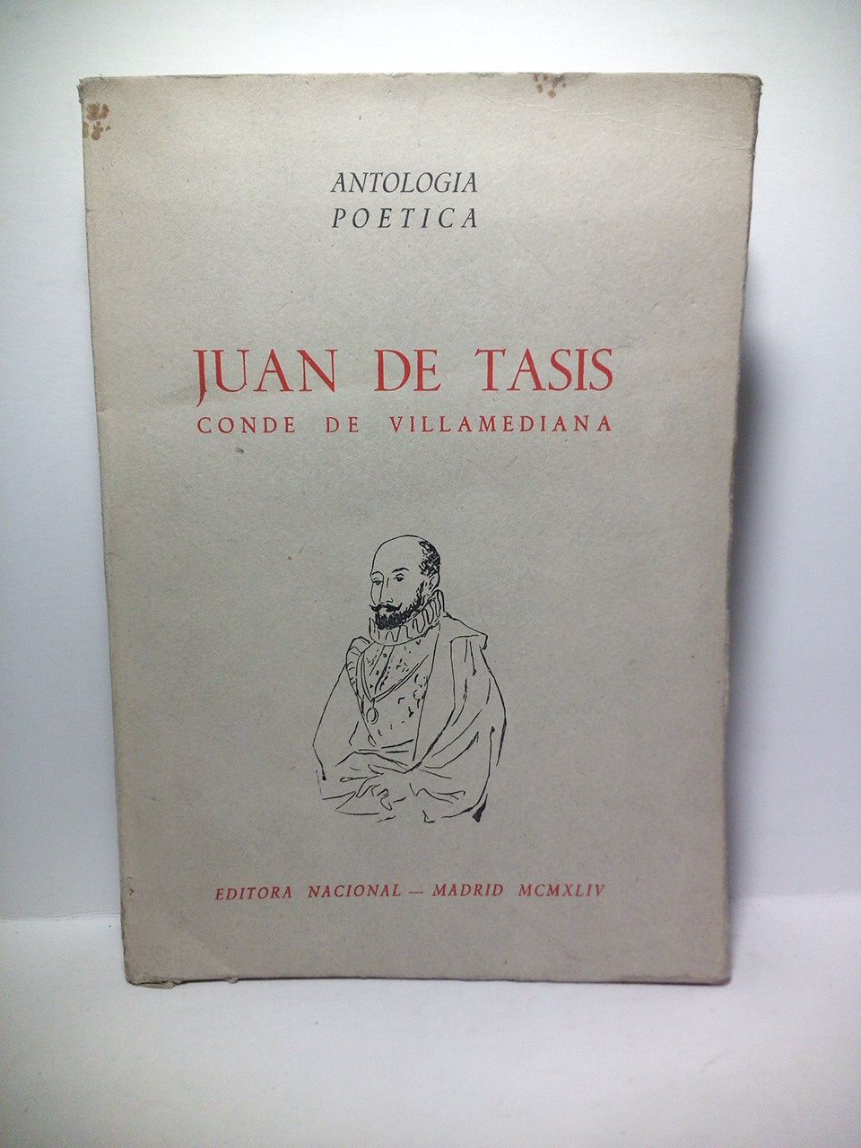 TASIS, Juan de - Poesas de Juan de Tasis, Conde de Villamediana /  Edicin de L.R.C