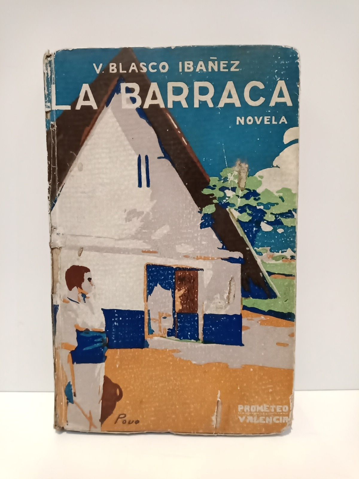 BLASCO IBAEZ, Vicente - La barraca