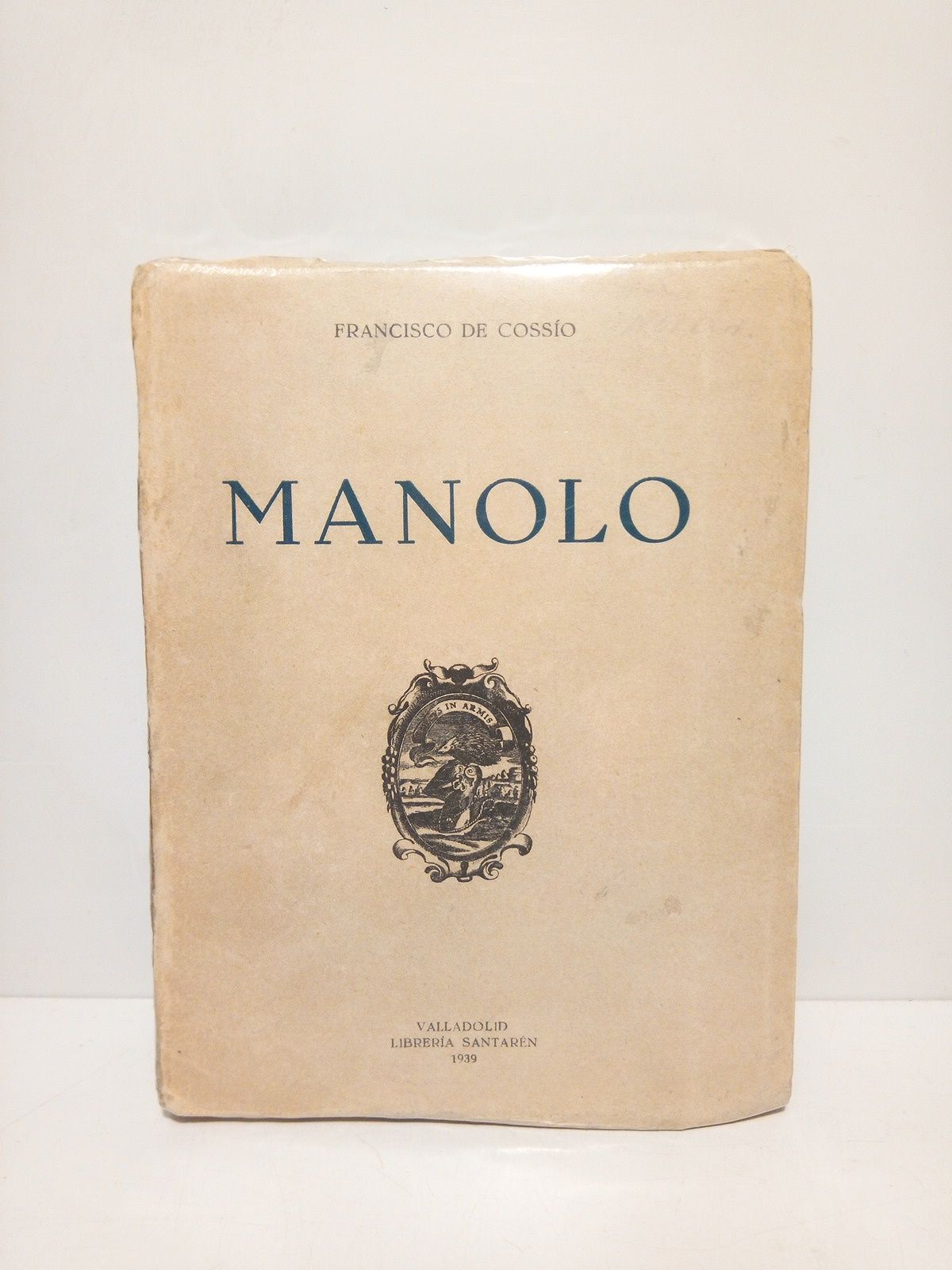 COSSIO, Francisco de - Manolo
