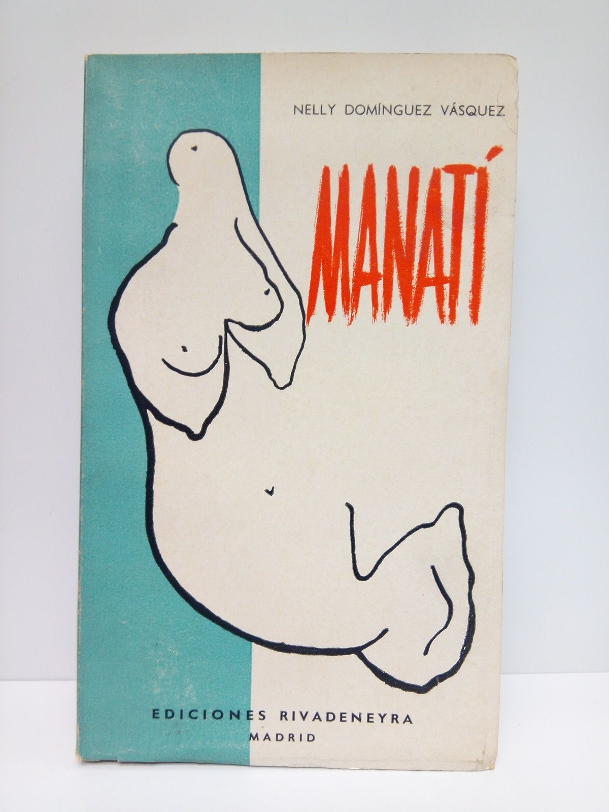 DOMINGUEZ VASQUEZ, Nelly - Manat /  Con una introduccin por Francisco de Cosso