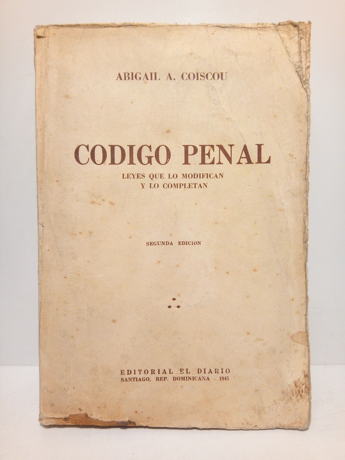 COISCOU, Abigail A. - Cdigo Penal y leyes que lo modifican y lo completan