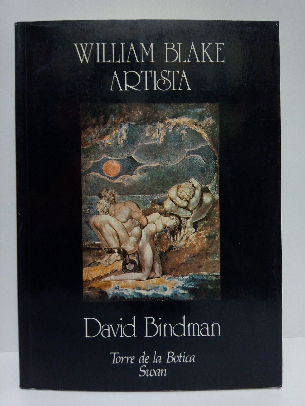 BINDMAN, David - William Blake, artista