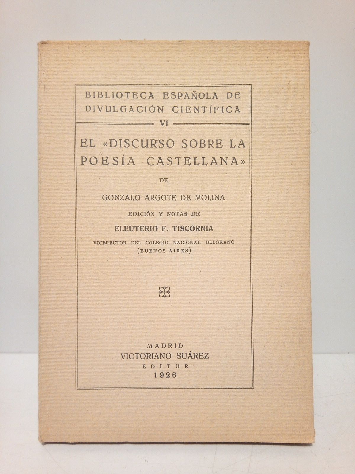 ARGOTE DE MOLINA, Gonzalo - El 