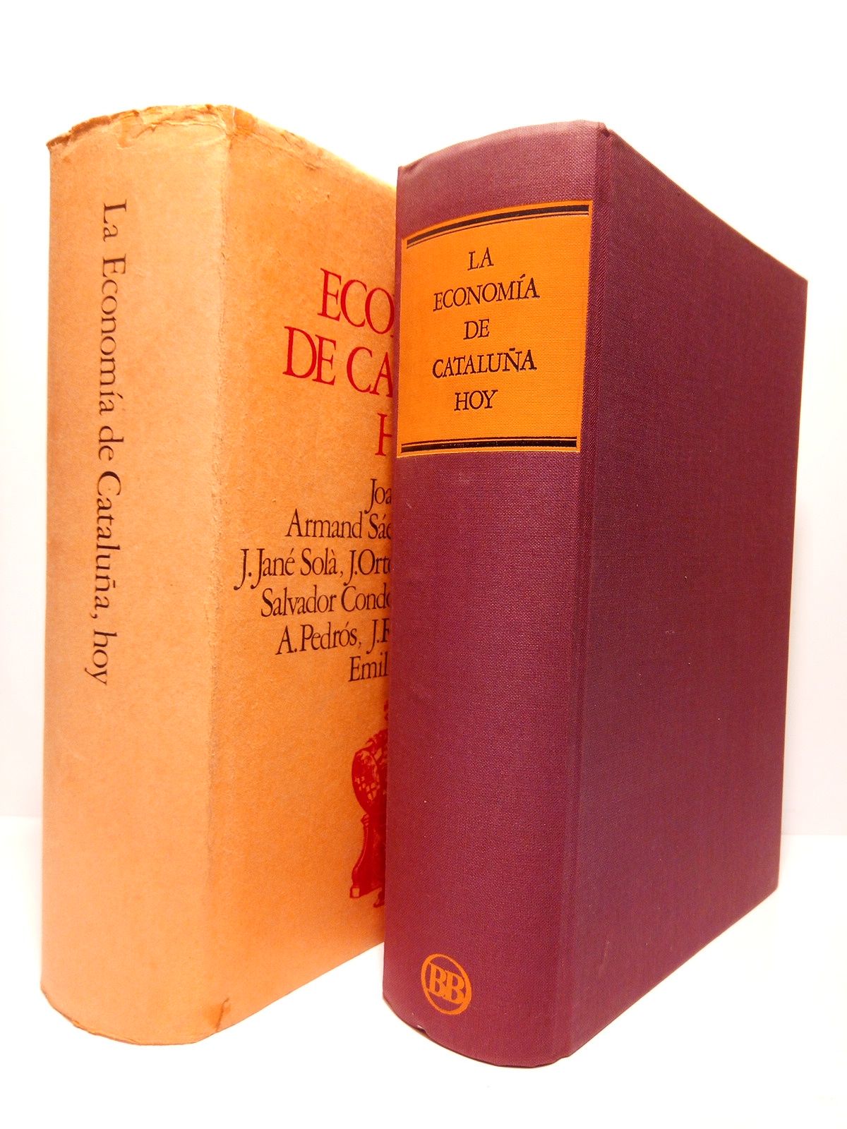 SARDA, Joan; Armand Sez; J. Alcaide; J. Jan Sol; et al. - La economa de Catalua hoy /  Prlogo de Joan Sard