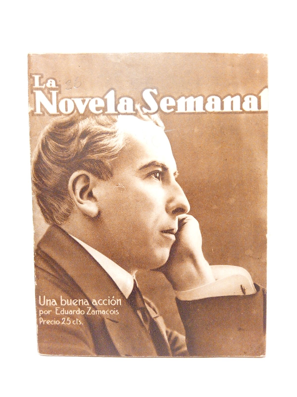 ZAMACOIS, Eduardo - Una buena accin. (Novela) /  Ilustraciones de Penagos