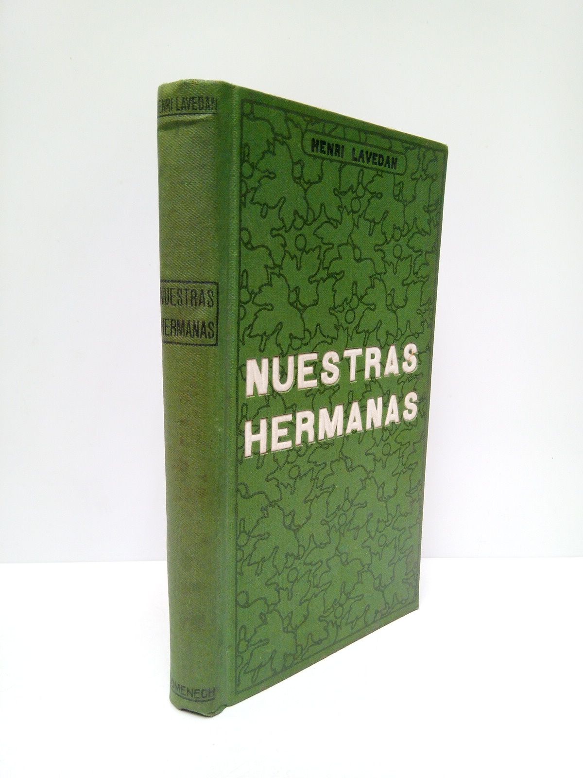LAVEDAN, Henri - Nuestra Hermanas /  Traduccin de Don A. de la Pedraza