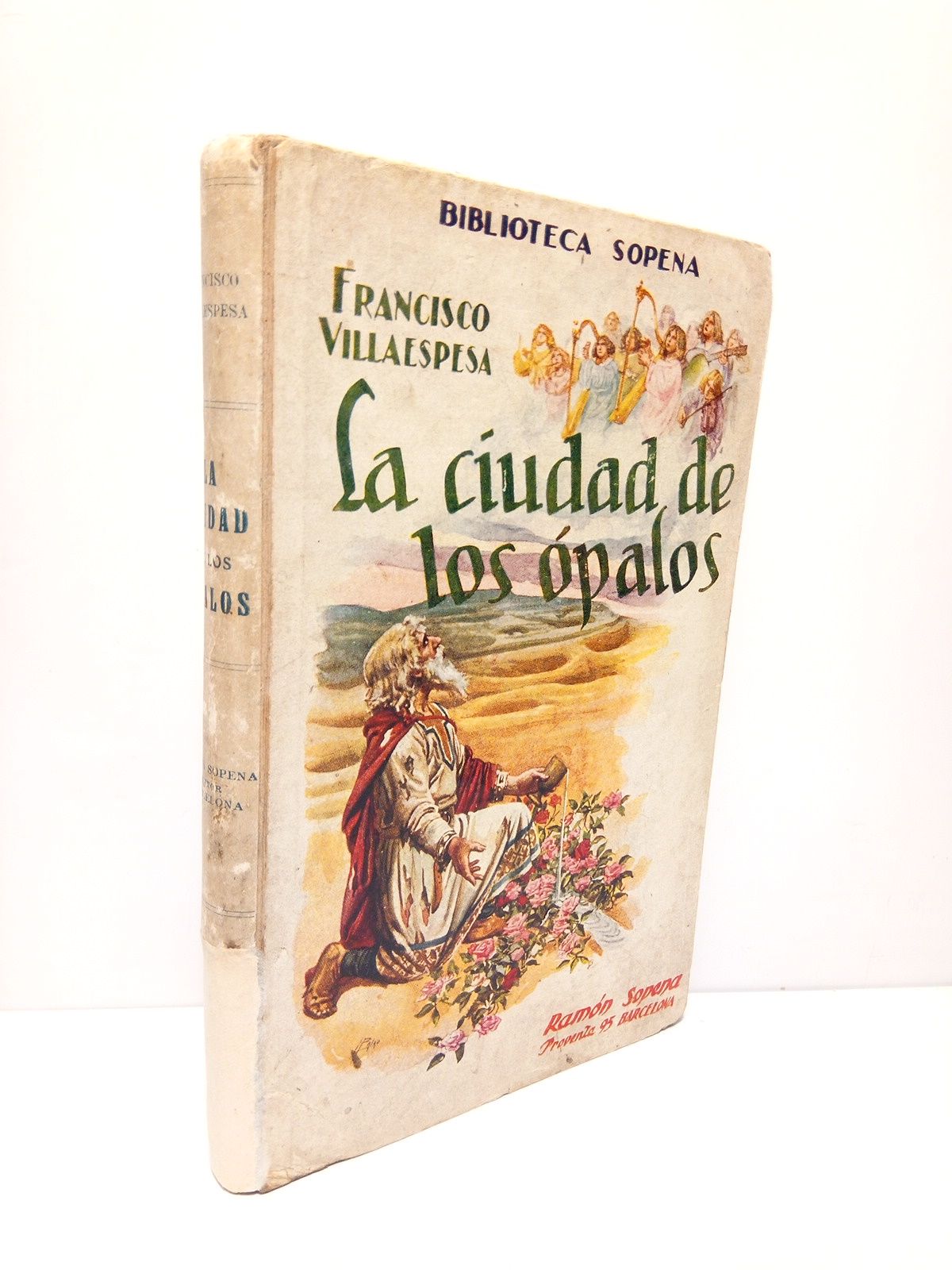 VILLAESPESA, Francisco - La ciudad de los palos: Mxico 1918