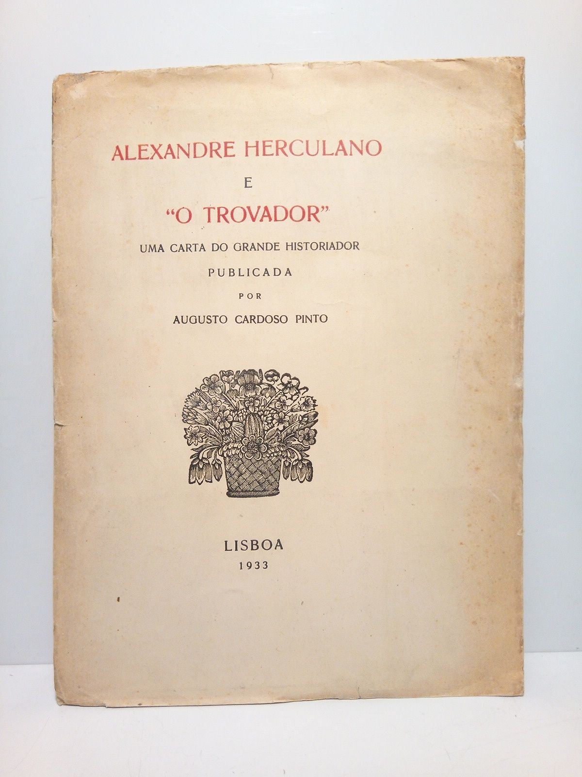 CARDOSO PINTO, Augusto - Alexandre Herculano e 