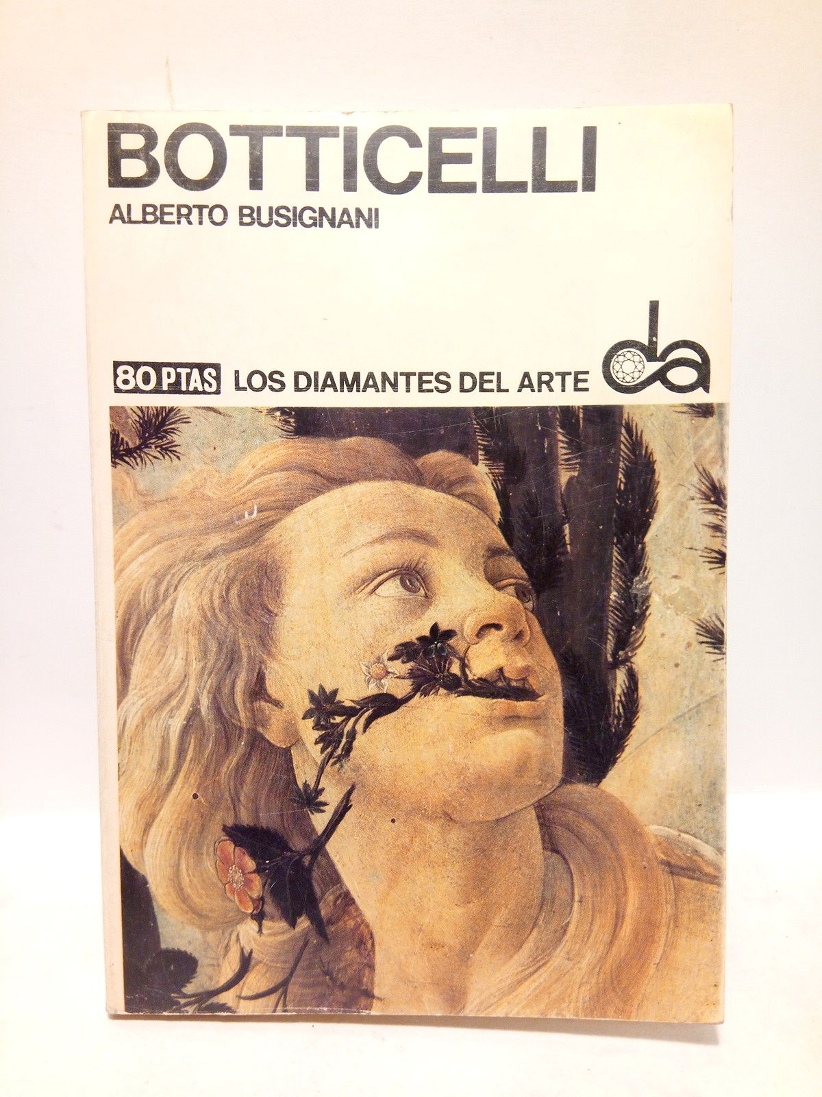 BUSIGNANI, Alberto - Botticelli / Versin espaola y revisin del Prof. Dr. J. Guerrero Lovillo