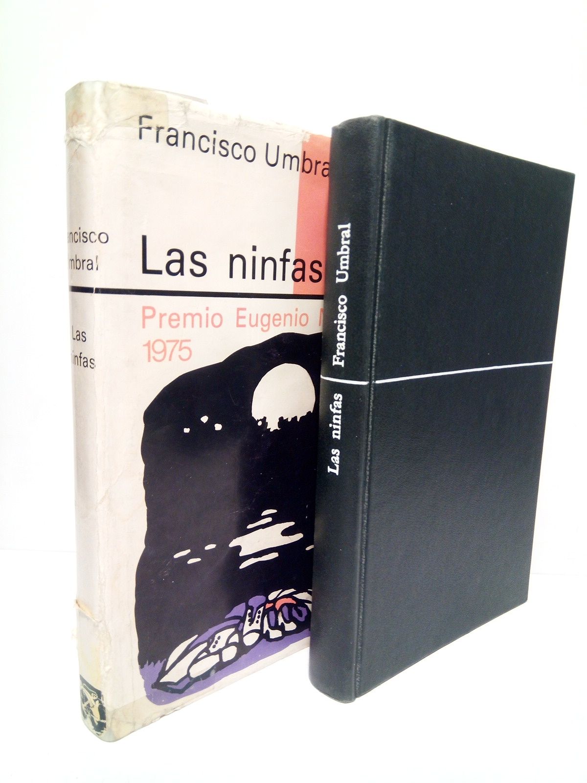 UMBRAL, Francisco - Las ninfas (Premio Eugenio Nadal, 1975)