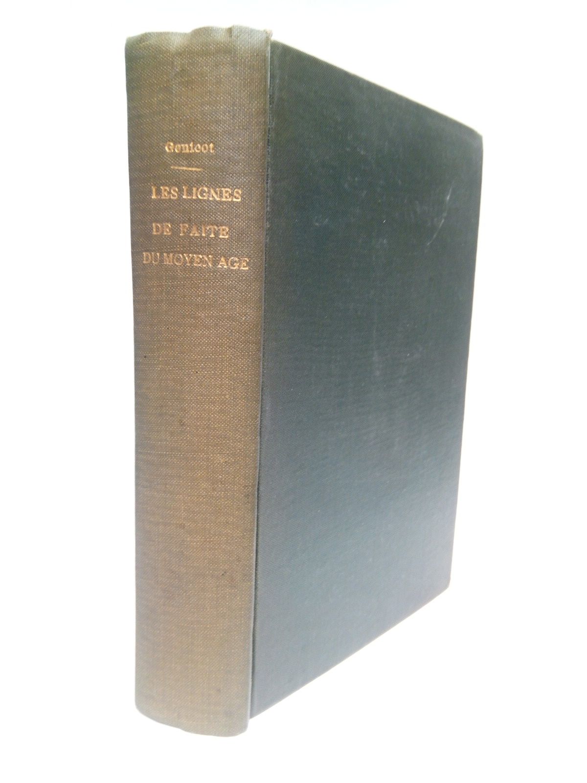 GENICOT, Lopold - Les lignes de fate du Moyen Age