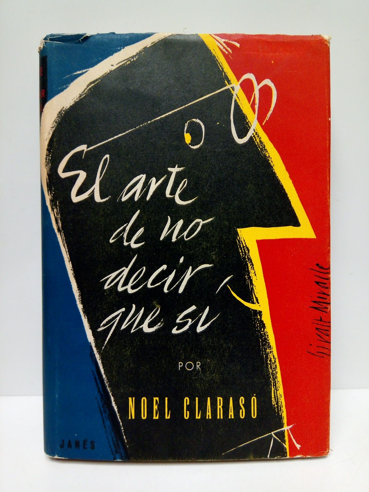 CLARASO DAUDI, Noel - El arte de no decir que si: Manual de tcnica interpretativa, 3