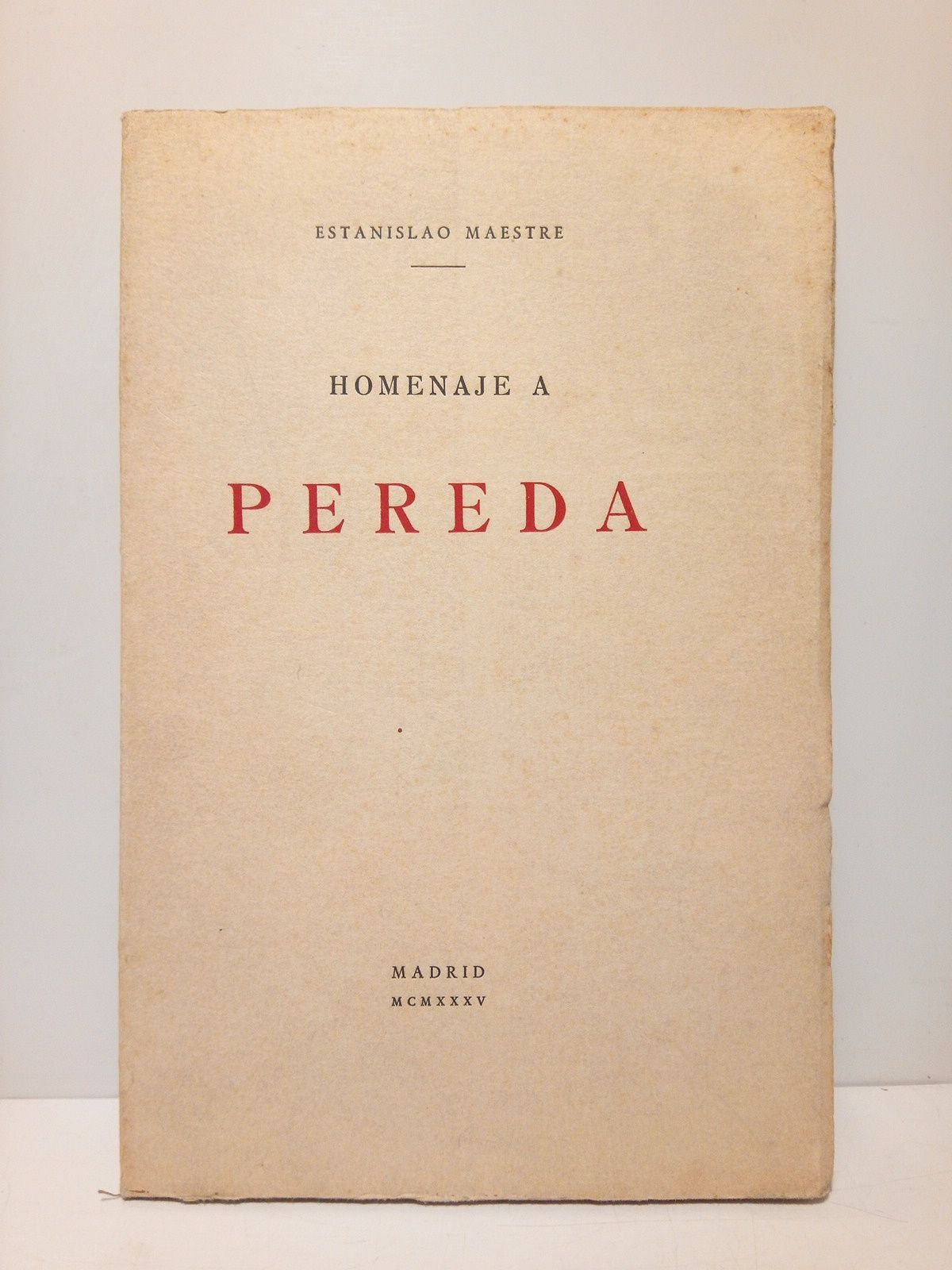 MAESTRE, Estanislao - Homenaje a Pereda