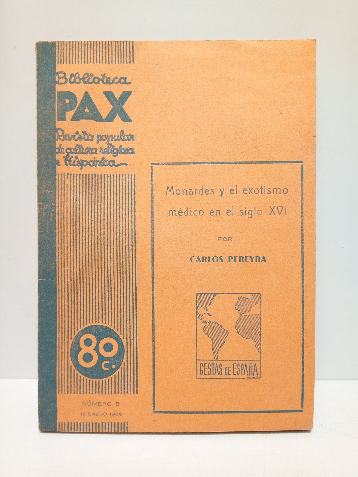 PEREYRA, Carlos - Monardes y el exotismo mdico en el siglo XVI