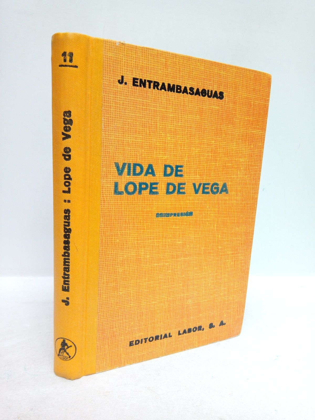 ENTRAMBASAGUAS Y PEA, Joaqun de - Vida de Lope de Vega