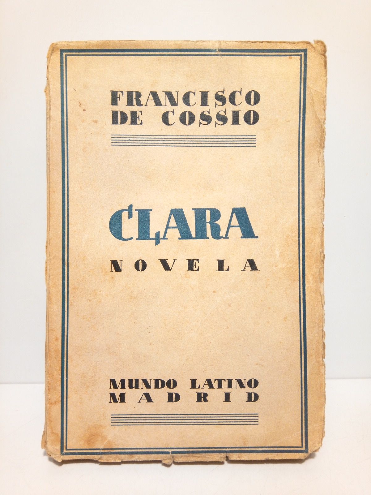 COSSIO, Francisco de - Clara (Novela)